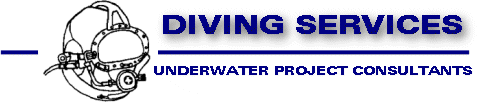 DIVING SERVICES - UNDERWATER PROJECT CONSULTANTS